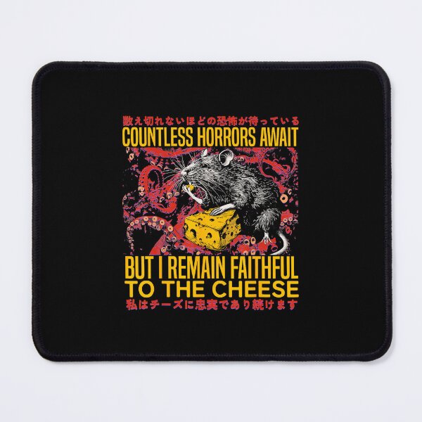 Item preview, I Remain Faithful to the Cheese Dark Humor designed and sold by titanlevi.