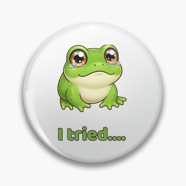 Item preview, Cute Sad Frog “I Tried” Funny Relatable Kawaii Frog Meme Design designed and sold by CheymaBou.