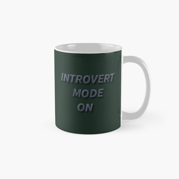 Item preview, Introvert Mode ON – Funny Introvert Quote designed and sold by Clintora.