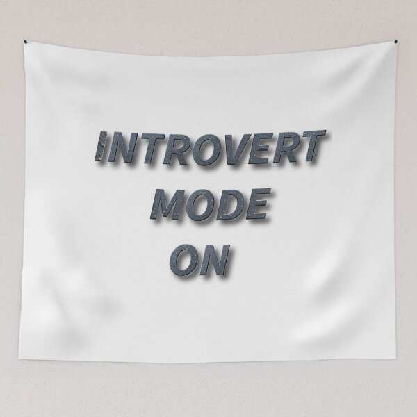 Item preview, Introvert Mode ON – Funny Introvert Quote designed and sold by Clintora.