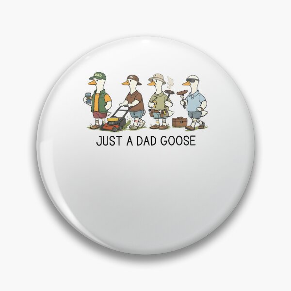 Item preview, Just A Dad Goose Funny Dad Husband Humor Father's Day designed and sold by KAWKAW-DRHM.