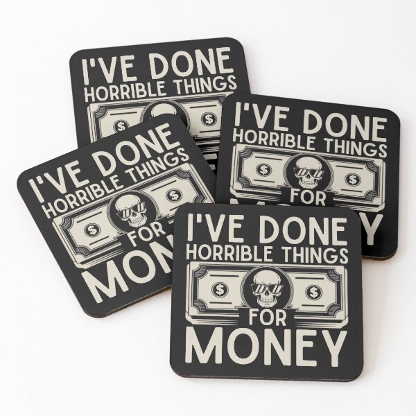 Item preview, I've Done Horrible Things for Money Retro Skull Money Design designed and sold by PROPera-design.