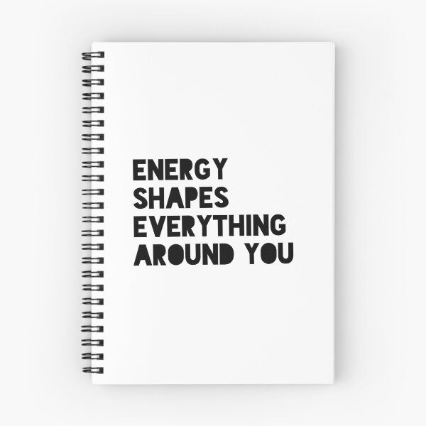 Item preview, Energy Shapes Everything Around You Positive Mindset Quote Design designed and sold by THE JAVE STUDIOS.