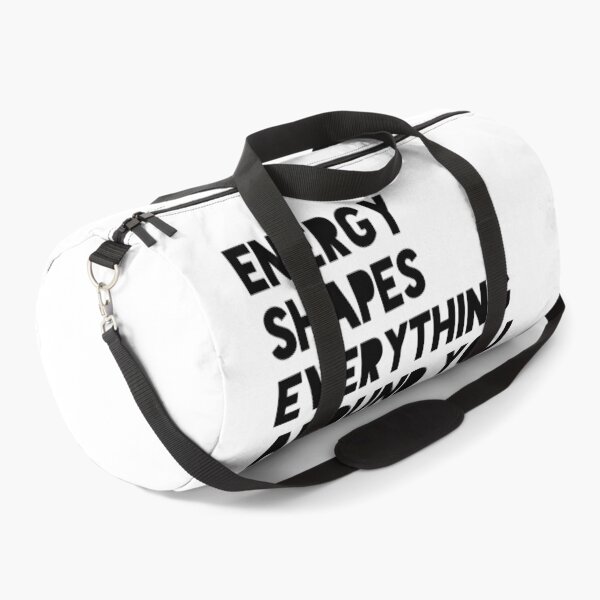 Item preview, Energy Shapes Everything Around You Positive Mindset Quote Design designed and sold by THE JAVE STUDIOS.