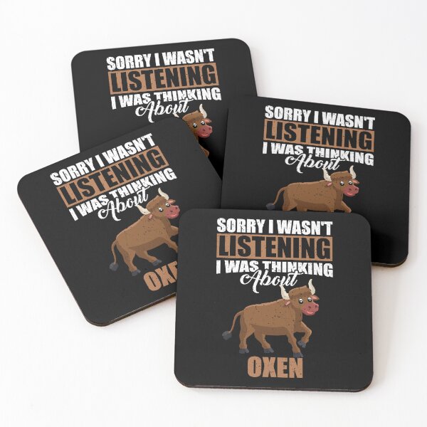 Item preview, Sorry I wasn't Listening Thinking About Oxen  designed and sold by GabbyKash.