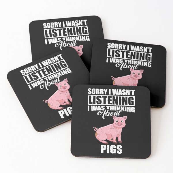 Item preview, Sorry I wasn't Listening Thinking About Pigs  designed and sold by GabbyKash.