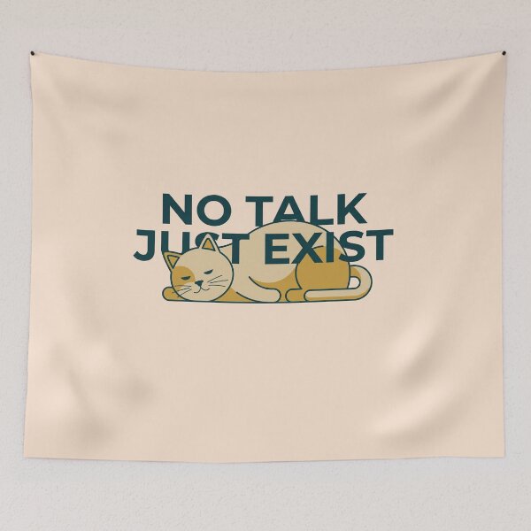 Item preview, No Talk Just Exist Introvert Cat Minimal Design designed and sold by Quiet Mode Studio.