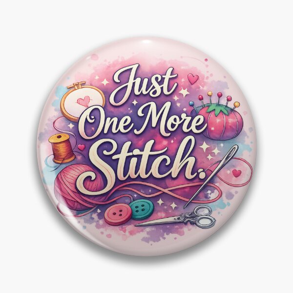 Item preview, Just One More Stitch – Cute Sewing & Craft Lover Design designed and sold by blankTeeShirt.