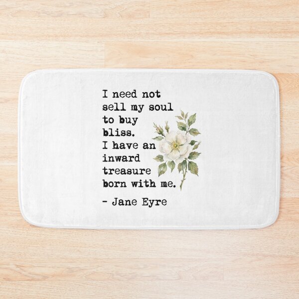 Item preview, I Need Not Sell My Soul Jane Eyre Quote Charlotte Bronte Floral designed and sold by Fenay Designs.