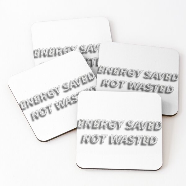 Item preview, Energy Saved Not Wasted – Introvert Energy Quote designed and sold by Clintora.