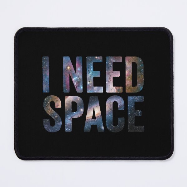 Item preview, I Need Space Galaxy Text Typography Introvert designed and sold by Fenay Designs.