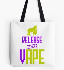 Release The Vape - Vape Vaping Gift Shirt Tee Tote Bag