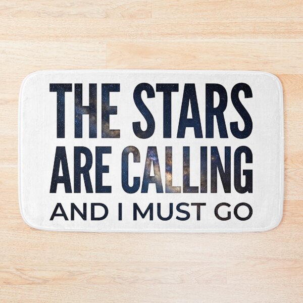 Item preview, The Stars Are Calling And I Must Go Galaxy Space designed and sold by Fenay Designs.