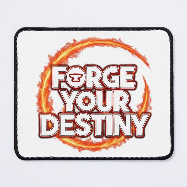 Item preview, Forge Your Destiny designed and sold by DandoLaTalla.