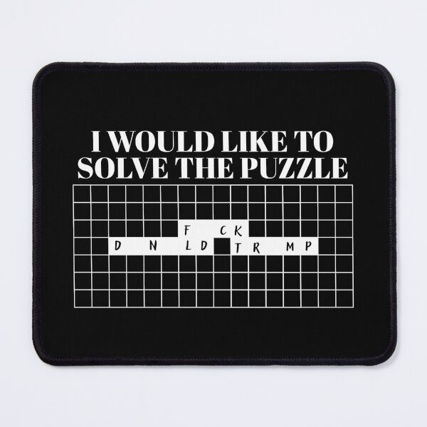 Item preview, I Would Like To Solve The Puzzle Funny Political Satire designed and sold by tarzbol.