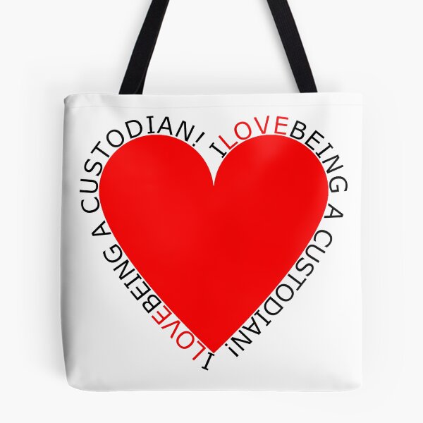 Item preview, I Love Being A Custodian designed and sold by TheIconSmith.
