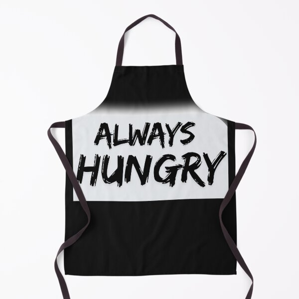 Item preview, ALWAYS HUNGRY designed and sold by emanabusara.