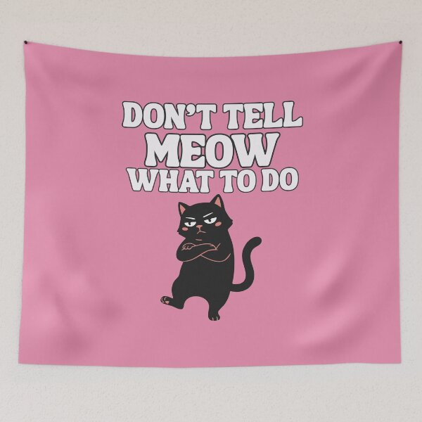 Item preview, Don't tell me what to do designed and sold by BigfeetLittlepaws.