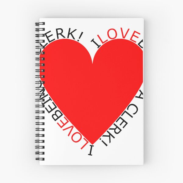 Item preview, I Love Being A Clerk designed and sold by TheIconSmith.