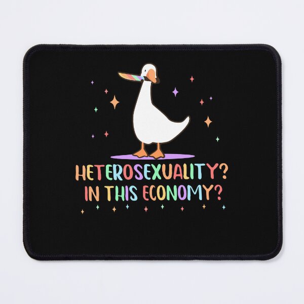 Item preview, Heterosexuality In This Economy Goose Heterosexual LGBTQ designed and sold by KAWKAW-DRHM.