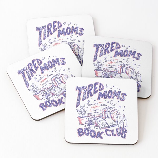 Item preview, Tired Moms Book Club Bookish Booktrovert Coffee Mother's Day designed and sold by KAWKAW-DRHM.