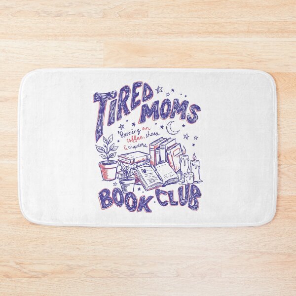 Item preview, Tired Moms Book Club Bookish Booktrovert Coffee Mother's Day designed and sold by KAWKAW-DRHM.