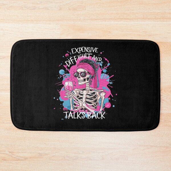 Item preview, Expensive Difficult And Talks Back Skeleton Mother's Day designed and sold by KAWKAW-DRHM.