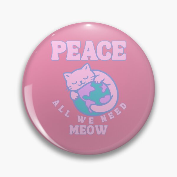 Item preview, Peace, all we need meow designed and sold by BritishDelights.