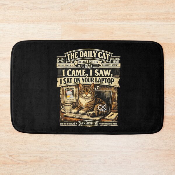 Item preview, "I Came, I Saw, I Sat on Your Laptop Cat " LaMaisonOfMY NEWSPAPER HEADLINES COLLECTION | Black Edition | No.01 designed and sold by LaMaisonOfMY.