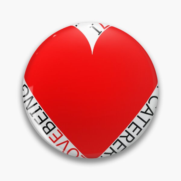 Item preview, I Love Being A Caterer designed and sold by TheIconSmith.