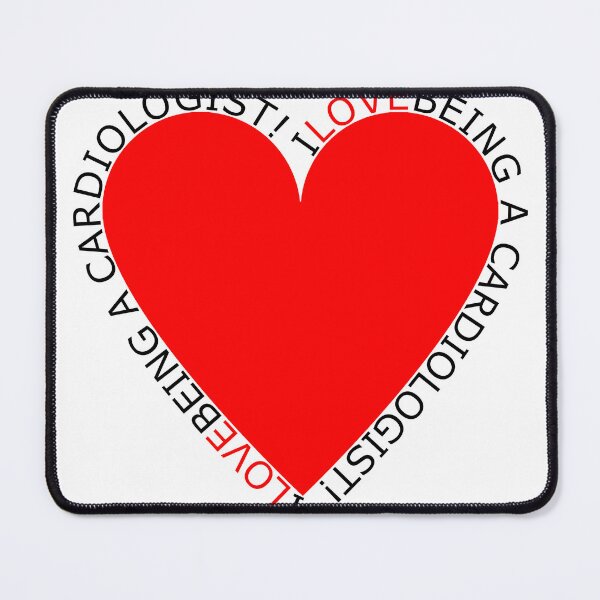 Item preview, I Love Being A Cardiologist designed and sold by TheIconSmith.