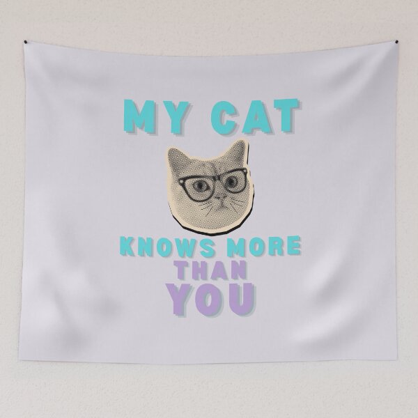Item preview, My cat knows more than you designed and sold by BritishDelights.