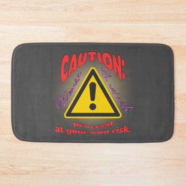 Item preview, Caution: Woman With Wet Nails – Funny Warning Sign Design designed and sold by TestudoDesign.