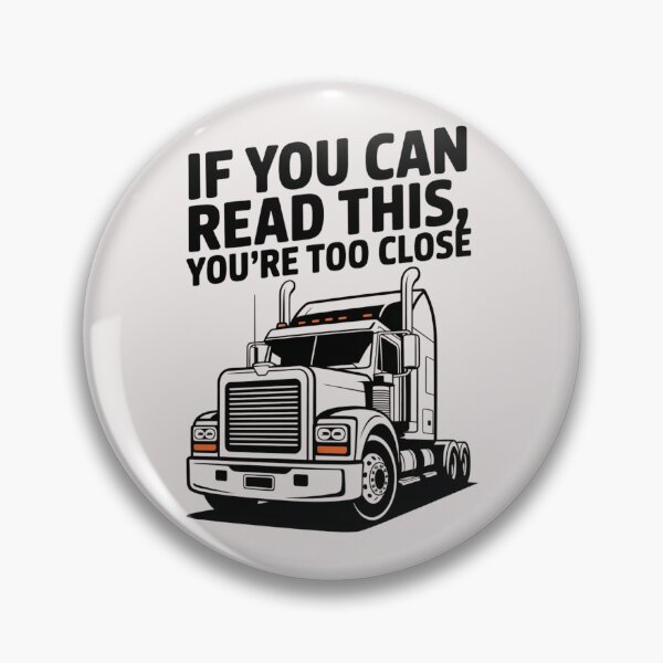 Artikelvorschau, Wenn du das lesen kannst, bist du zu nah dran! Lustiges LKW-Fahrer-Shirt, LKW-Humor entworfen und verkauft von ChillDrop.