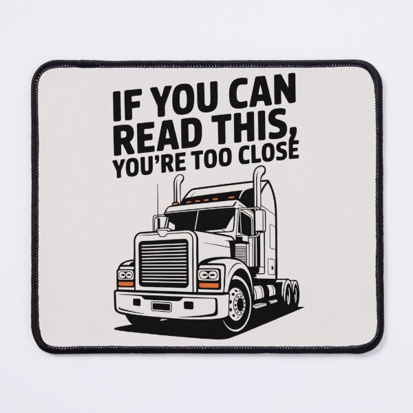Item preview, If You Can Read This You're Too Close Funny Truck Driver Shirt Trucker Humor designed and sold by ChillDrop.