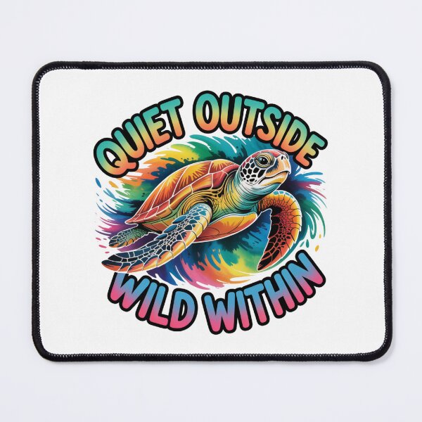 Item preview, Quiet Outside Wild Within Sea Turtle | Colorful Ocean Motivational Illustration designed and sold by RPNdesign.