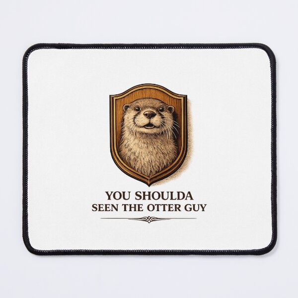 Item preview, You Shoulda Seen the Otter Guy – Vintage Taxidermy Otter Pun Illustration designed and sold by Grand Illusions.