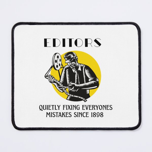 Item preview, Editors – Quietly Fixing Mistakes Since 1898 - post production design -black text designed and sold by jkleditor.
