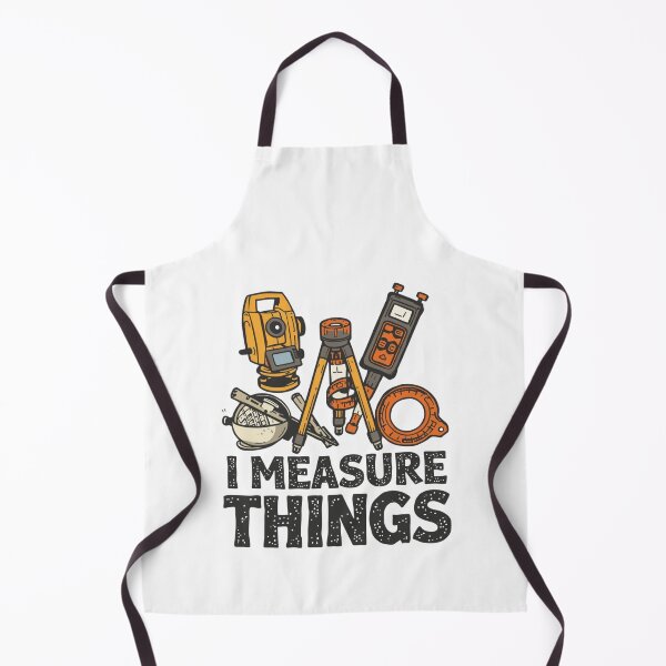 Item preview, I Measure Things Land Surveyor Engineering Tools Funny Gift designed and sold by GogaVibeRe.