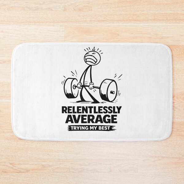 Item preview, Relentlessly Average – Funny Gym Struggle Stick Figure designed and sold by Mavriboy.
