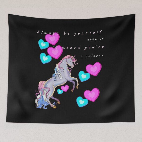 Item preview, Always be yourself, even if it means you're a unicorn designed and sold by MotylekAnia.