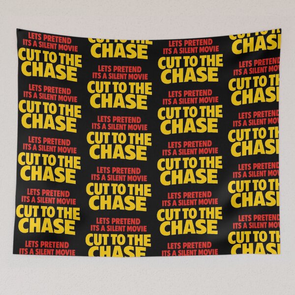 Item preview, Cut To The Chase Silent Movie Funny Quote Design designed and sold by TeeTimeTreasure.
