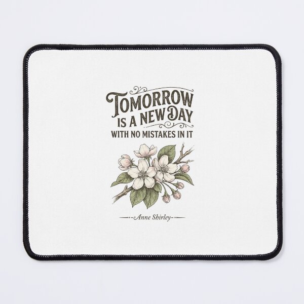Item preview, Tomorrow Is A New Day Anne Shirley Quote Anne Of Green Gables Apple Blossoms designed and sold by Fenay Designs.