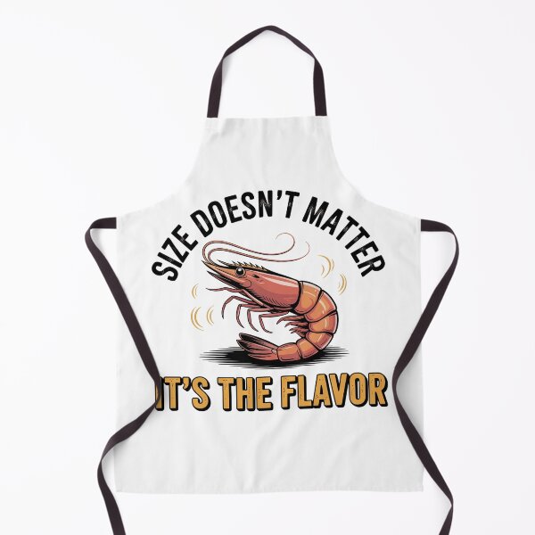 Item preview, Size Doesn't Matter It's The Flavor Funny Shrimp designed and sold by IslandTyped.