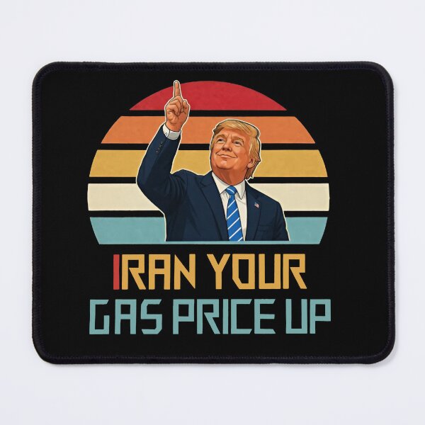 Item preview, I Ran Your Gas Price Up Trump Funny designed and sold by sawczy-shop.