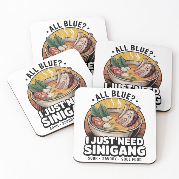 Item preview, All Blue I Just Need Sinigang Filipino Food designed and sold by IslandTyped.