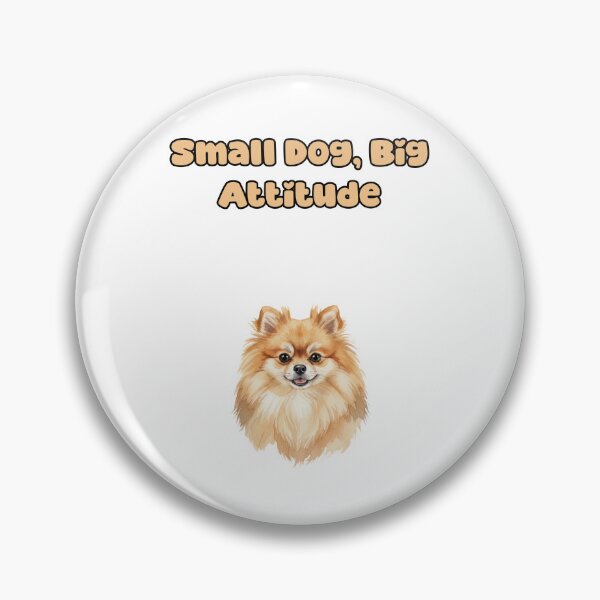 Item preview, Small Dog, Big Attitude Funny Pet Lover designed and sold by NatureUnleashed.