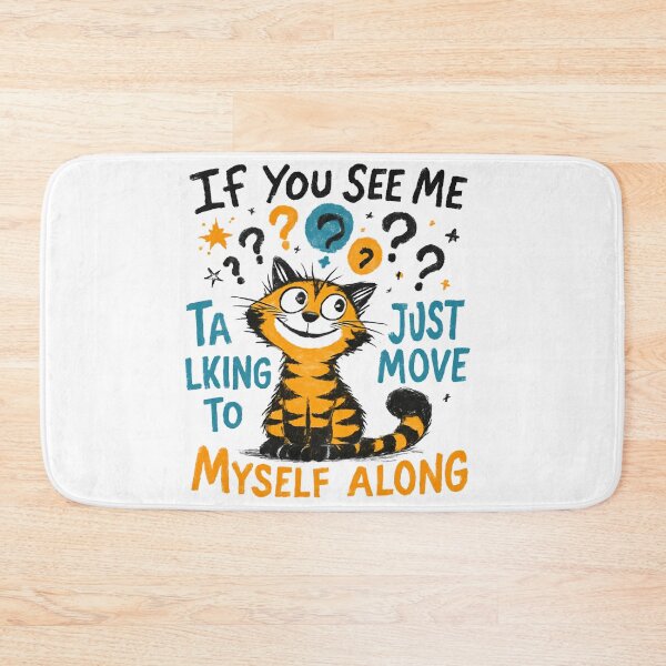 Item preview, If You See Me Talking to Myself Just Move Along T-Shirt designed and sold by MerchlyMike.