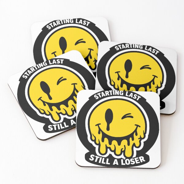 Item preview, Starting Last Still A Loser Dripping Smiley Face Design designed and sold by CLUB SODA KID DESIGNS.