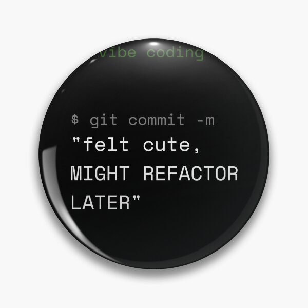 Item preview, Git Commit Vibe Coding designed and sold by wagnerps.